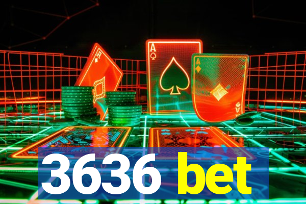 3636 bet